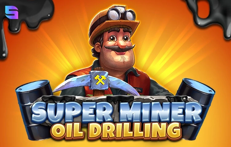 Super Miner Oil Drilling